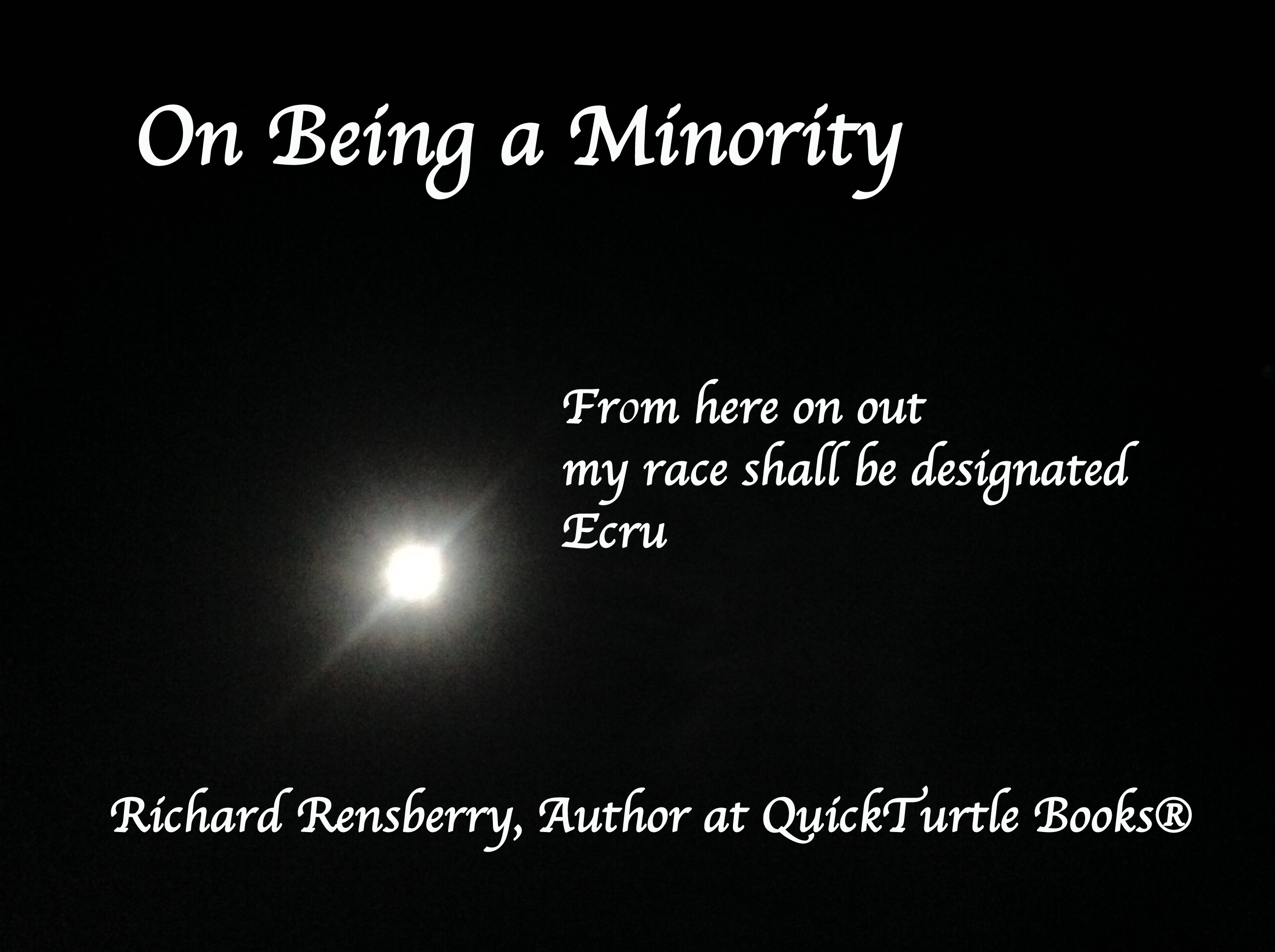 On Being a Minority
